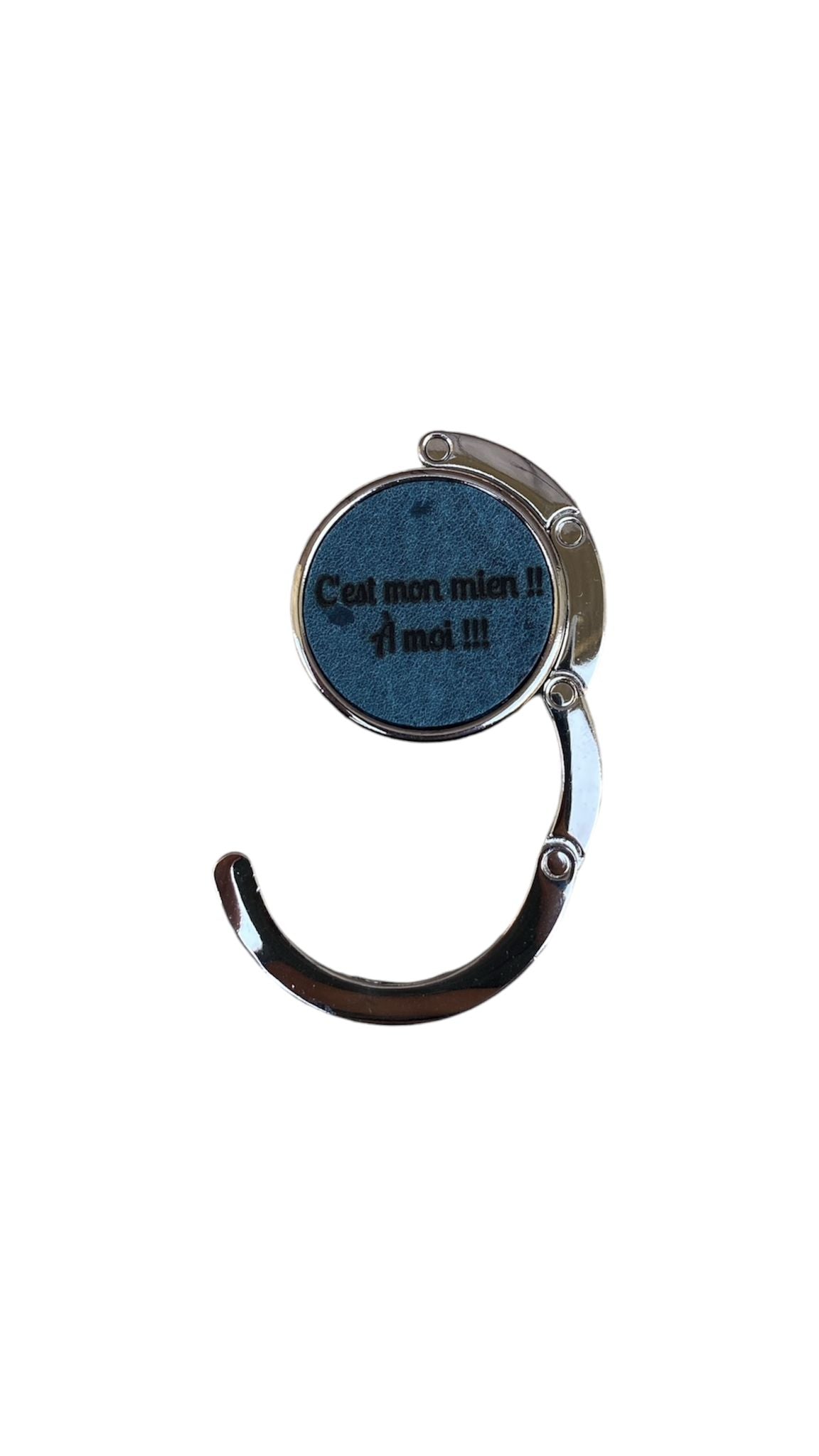 Accroche-sac cuir | ACCROCHE-SAC CUIR "C'EST MON MIEN A MOI !"
